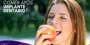 o-que-posso-comer-apos-implante Desvendando os Mitos sobre Implantes em Idosos