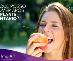 o-que-posso-comer-apos-implante-181841d4 Antibióticos na Infância e Riscos Dentários