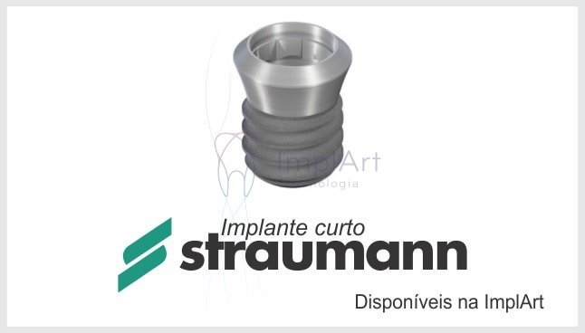 Novos implantes curtos Straumann